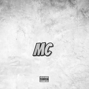 MC by G-Rvss