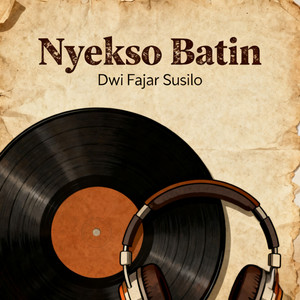 Dwi Fajar Susilo - Nyekso Batin