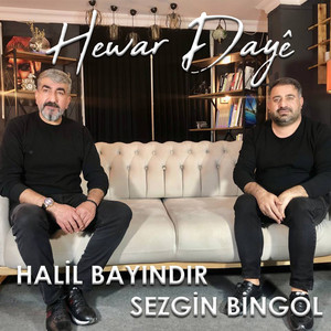 Hewar Dayê (feat. Sezgin Bingöl)