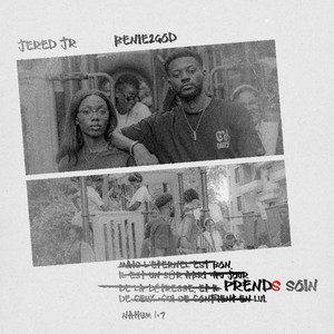 Prends soin by Jered jR, benie 2 god