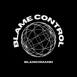 Blame Control by Blanchmann