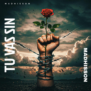 Tu Vas Sin by Madhisson