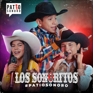 Patio Sonoro - Los Sonoritos