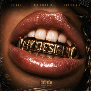 By Design by SLIMUS, Roy Jones Jr., Smokey 4-6