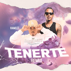 TENERTE - Remix by Hamlet