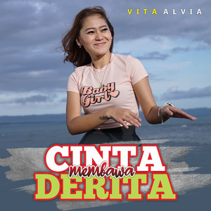 Vita Alvia - Cinta Membawa Derita (DJ Remix)