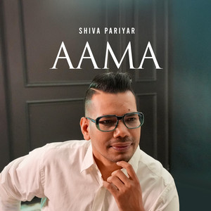 Shiva Pariyar - Aama