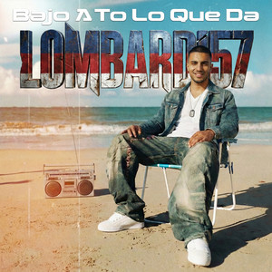 Bajo a To’ lo que Da by LOMBARDI57
