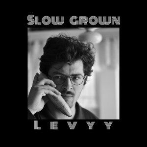 Slow Grown by Levyy