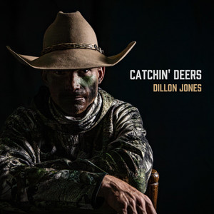 Catchin' Deers by Dillon Jones