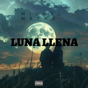 LUNA LLENA by Miguel MRTNZ