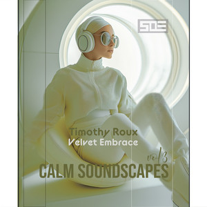 Velvet Embrace - C Soundscapes by Timothy Roux