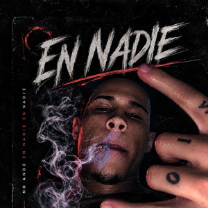 EN NADIE by JDHXXVI, dleongoatprdc