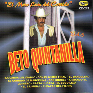 Beto Quintanilla - Eleazar Del Fierro