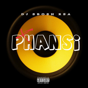 Phansi by DJ SBOSH RSA