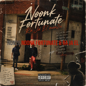 Nun2u by Noonk Fortunate, Ra Ja El