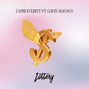 Lottery by Capri Everitt, Gavin Magnus