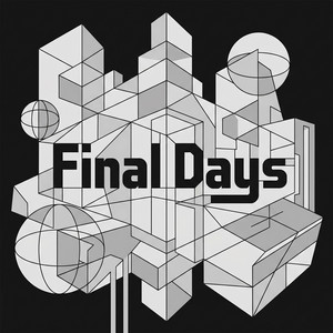 Final Days by Linus Vance