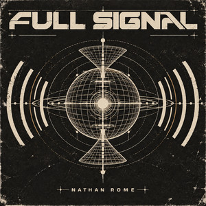 Full Signal - Original Mix by Nathan Rome