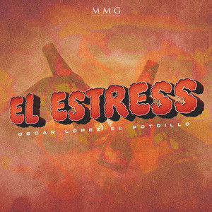 Oscar Lopez El Potrillo - El Estress