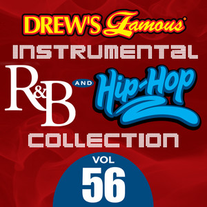 Drew's Famous Instrumental R&B And Hip-Hop Collection (Vol. 56) album