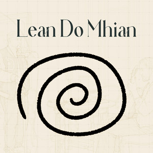 Lean Do Mhian by CAOIMHÍN, God Knows