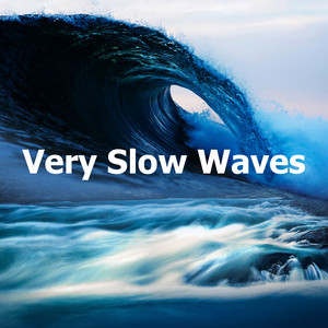 Very Slow Waves album