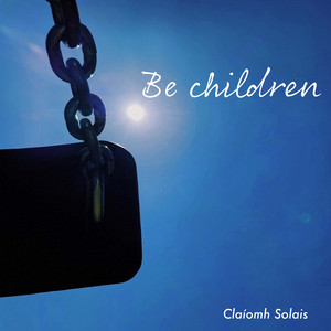 Be children by クラウソラス