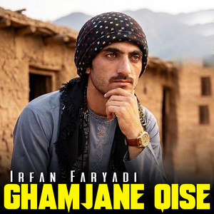 Irfan Faryadi - Ghamjane Qise