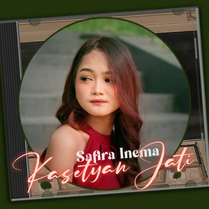 Safira Inema - Kasetyan Jati