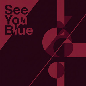 See You Blue by Mateo Voss
