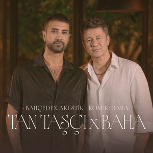 Konuk: Baha (Bahçeden Akustik)