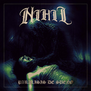 Parálisis De Sueño by Nihil