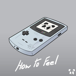 How To Feel by Panda Eyes