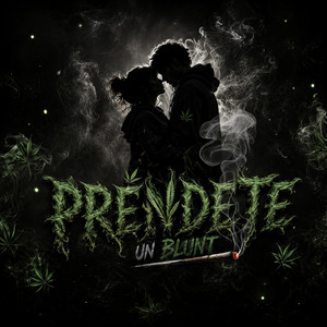 Prende Un Blunt by Vidal Lara