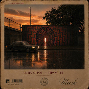 PRIMA O POI by Mask