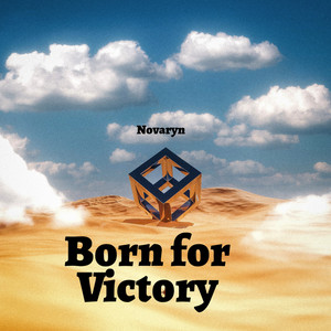 Born for Victory by Novaryn
