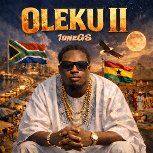 1onegs, Shakes & Les & Ice Prince - OLEKU II