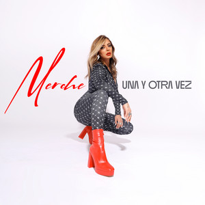 Una Y Otra Vez by Merche