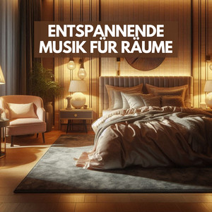 Entspannende Musik für Räume