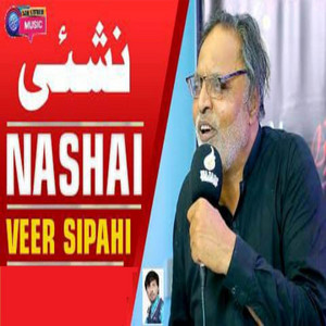 Veer Sipahi - Nashai