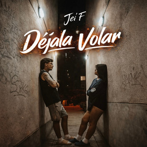 Déjala Volar by Jei F