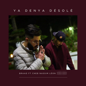 Ya Denya Désolé