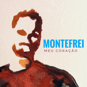 Meu Coração by Montefrei