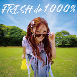 FRESH de 1000% by Aya Emori
