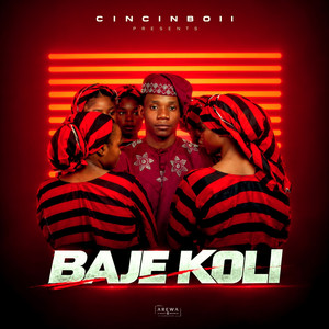 Baje Koli by Cincin Boy