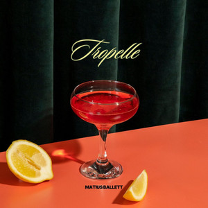 Tropelle - Radio Edit by Matius Ballett