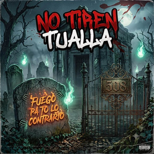 NO TIREN TUALLA by Albert Flow, Kikito_RD