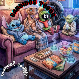 BANDIDOS TODOS by MANUEL CODIGO