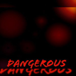 Dangerous by Eckzotic, Dopes